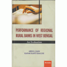 Performance of Regional Rural Banks in West Bengal: An Evaluation